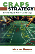 Craps Strategy: How to Play to Win at Casino Craps