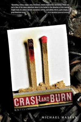Crash and Burn - Hassan, Michael