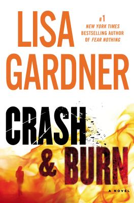 Crash & Burn - Gardner, Lisa