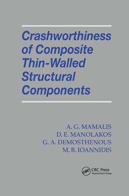 Crashworthiness of Composite Thin-Walled Structures - Mamalis, A.G., and Manolakos, D. E., and Demosthenous, G. A.