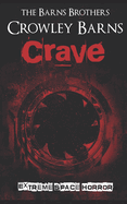 Crave: Extreme Space Horror