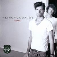 Crave - for KING & COUNTRY