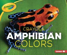 Crayola (R) Amphibian Colors