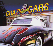 Crazy about Cars: Reflections from Behind the Wheel