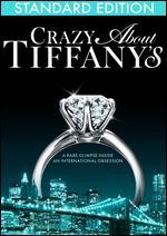 Crazy About Tiffany's