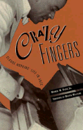 Crazy Fingers: Claude Hopkins' Life in Jazz