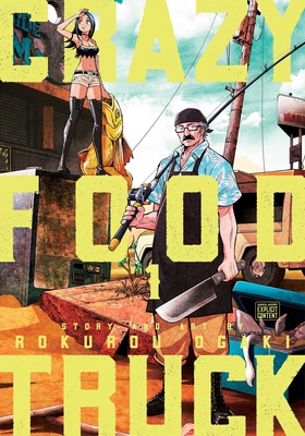 Crazy Food Truck, Vol. 1 - Ogaki, Rokurou