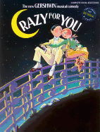 Crazy for You: Complete Vocal Selections