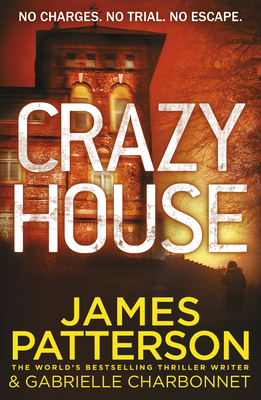 Crazy House - Patterson, James