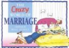 Crazy World of Marriage