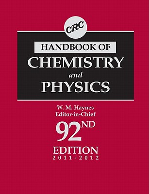 CRC Handbook of Chemistry and Physics - Haynes, William M (Editor)