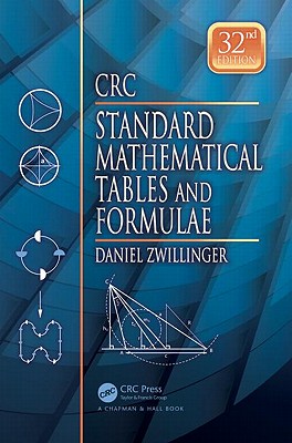 CRC Standard Mathematical Tables and Formulae - Zwillinger, Daniel (Editor)