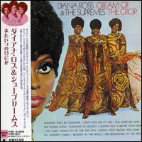 Cream of the Crop - Diana Ross & the Supremes