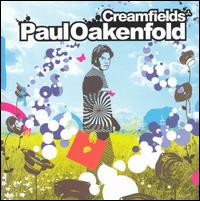 Creamfields 2004 - Paul Oakenfold