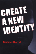 Create A New Identity