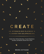 Create an Intensive Biz Playbook & Planner: Scale Your Online Business, Create Explosive Growth and Build a Brand You Crave
