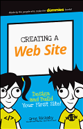 Creating a Web Site: Design and Build Your First Site!