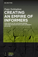 Creating an Empire of Informers: Vigilance in the Assyrian Empire and King Esarhaddon's Ad-Covenant of 672 BC