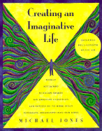 Creating an Imaginative Life