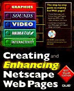 Creating and Enhancing Netscape Web Pages - Shafran, Andrew Bryce, and Shafran, Andy