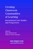 Creating Classroom Communities of Learning: International Case Studies and Perspectives