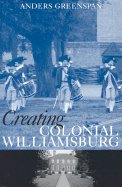 Creating Colonial Williamsburg PB