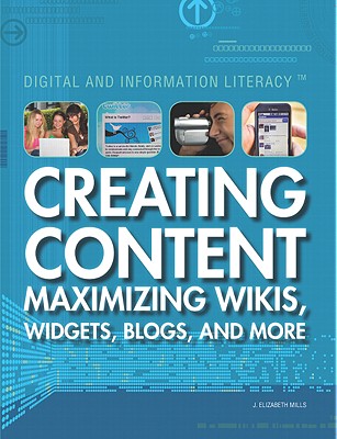 Creating Content - Mills, J Elizabeth