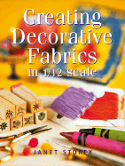 Creating Decorative Fabrics in 1/12 Scale