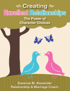 Creating Excellent Relationships