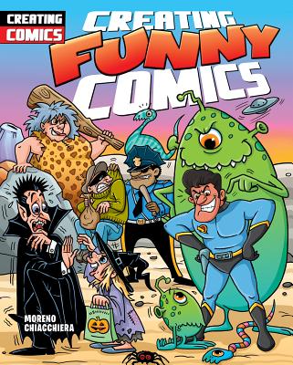 Creating Funny Comics - Chiacchiera, Moreno