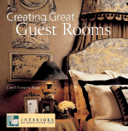 Creating Great Guest Rooms