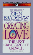 Creating Love - Bradshaw, John