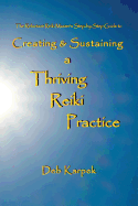 Creating & Sustaining a Thriving Reiki Practice