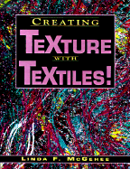 Creating Texture with Textiles!