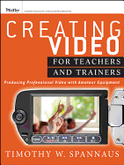 Creating Video for Teachers an