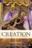 Creation: A Biblical Vision for the Environment