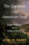 Creation of the American Soul