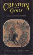 Creation of the Gods - Gu Zhizhong (Translated by)