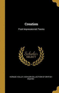 Creation: Post-Impressionist Poems