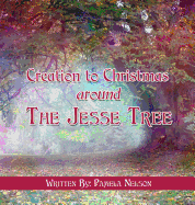 Creation to Christmas around The Jesse Tree