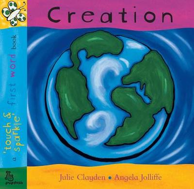 Creation - Clayden, Julie