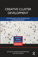 Creative Cluster Development: Governance, Place-Making and Entrepreneurship