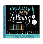 Creative Hand Lettering Kit: Learn to Create Beautiful Hand-Lettered Pieces of Art