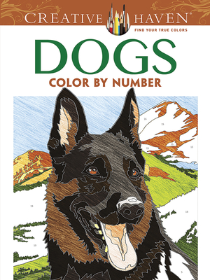 Creative Haven Dogs Color by Number Coloring Book - Pereira, Diego Jourdan