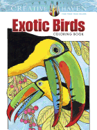 Creative Haven Exotic Birds Coloring Book