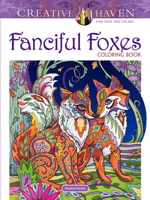 Creative Haven Fanciful Foxes Coloring Book - Sarnat, Marjorie
