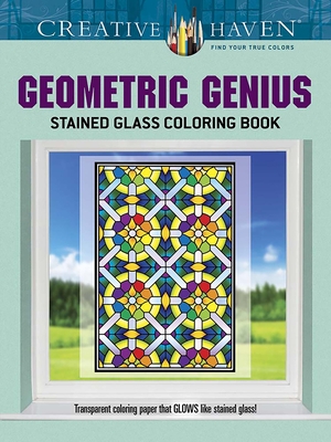 Creative Haven Geometric Genius Stained Glass Coloring Book - Shaw, Henry