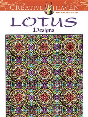 Creative Haven Lotus Designs Coloring Book - Hutchinson, Alberta