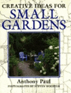Creative Ideas for Small Gardens