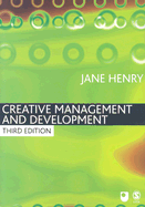 Creative Management and Development - Henry, Jane (Editor)